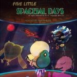 《Five Little Spaceial Days》