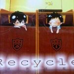 《Recycle》